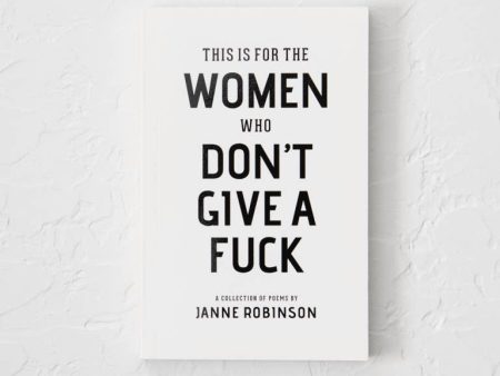 This Is For The Women Who Don t Give A Fuck - book Online now